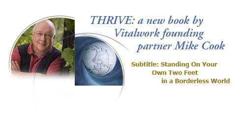 THRIVE: a new book by Vitalwork founding partner Mike Cook